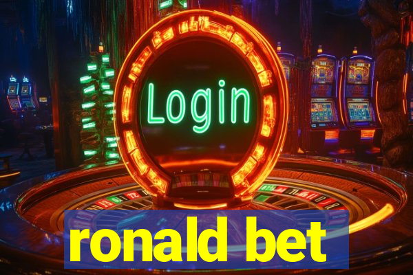 ronald bet